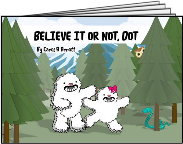 Believe it or not, Dot. (FW)